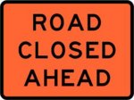 Road Closed Ahead